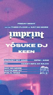 Imprint With Yōsuke Dj & Keen