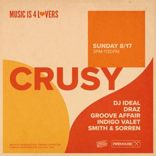 Music Is 4 Lovers Ft Crusy At Fïrehouse - Rsvp For Guest List
