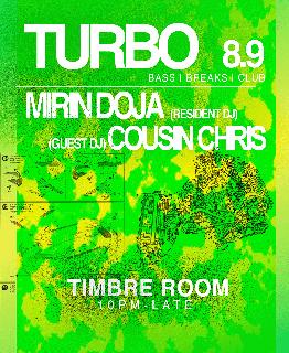 Turbo Soundsystem August Feat. Cousin Chris