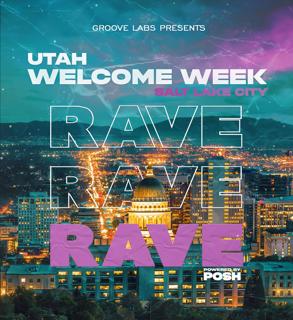 Utah Welcome Week Rave