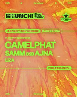 Brunch Electronik Barcelona #13 Camelphat, Samm B2B Ajna & Liza