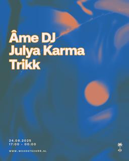 Âme Dj, Julya Karma & Trikk