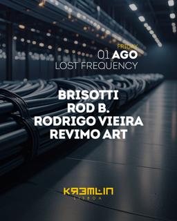Lost Frequency: Brisotti, Rod B., Rodrigo Vieira, Revino Art