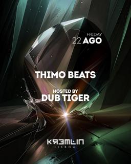 Thimo Beats: Hosted By Dub Tiger