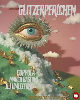 Glitzerperlchen Mit Coppola, Dj Umleitung & Marco Bastone