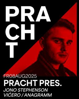 Pracht Pres. With Jono Stephenson, Vićero, Anagramm