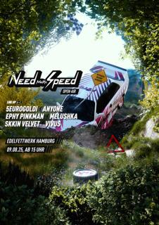Need More Speed Open Air // Edelfettwerk Hamburg