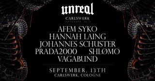 Unreal X Hannah Laing, Shlømo, Afem Syko, Uvm