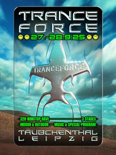 Trance Force / Double Birthday Bash: Raverpik & 8 Years Of Sachsentrance 