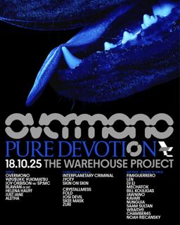 Overmono At The Warehouse Project + Interplanetary Criminal, ¥Øu$Uk€ ¥Uk1Mat$U, Jyoty + More