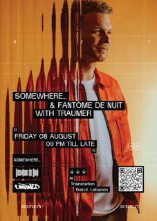 Somewhere... & Fantôme De Nuit Records With Traumer