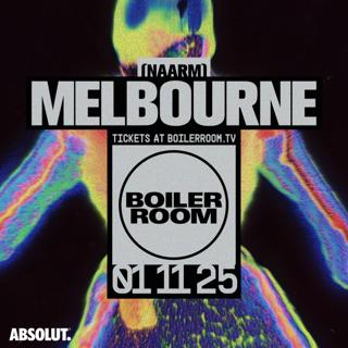 Boiler Room: Melbourne
