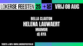 Lokerse Feesten With Helena Lauwaert, Bella Claxton, Miamor, Dj Aya