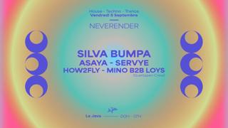 Neverender : Silva Bumpa, Asaya, How2Fly, Servye & More