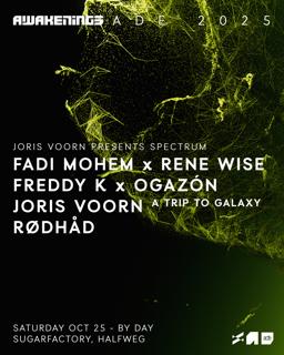Awakenings Ade - Joris Voorn Presents Spectrum