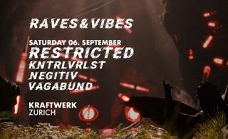 Raves And Vibes