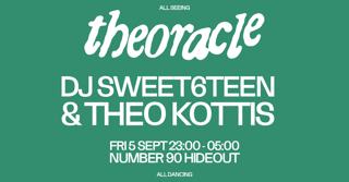 Theoracle With Dj Sweet6Teen & Theo Kottis