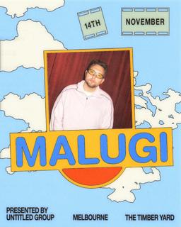 Malugi - Melbourne 2025