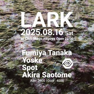 Lark With Fumiya Tanaka