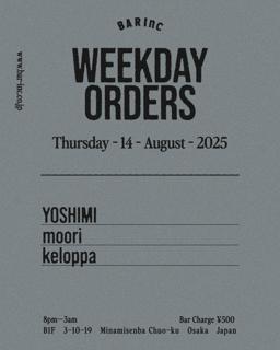 Weekday Orders
