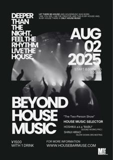 Beyond The Underground House Music Party