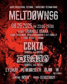 'Meltdøwn96' -Hard Techno / Hardcore Techno Rave-