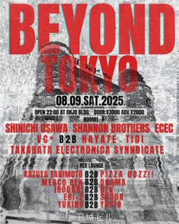 Beyond Tokyo / Shinichi Osawa. Shannon Brothers