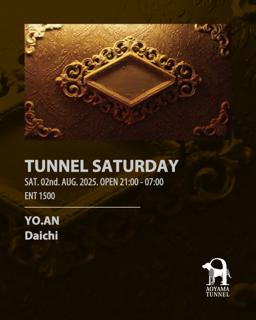 Tunnel Saturday