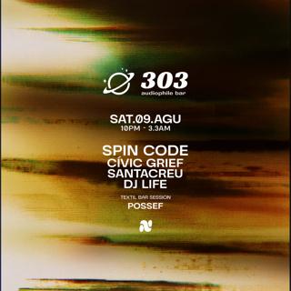 Spin Code Pres. / Dj Life / Civic Grief / Santacreu