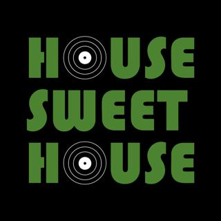 House Sweet House Anniversary