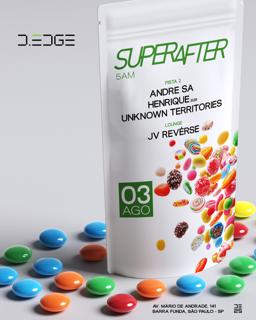 Superafter D-Edge Sp Pres.: P2: Andre Sa. Henrique B2B Unknown Territories // Lounge: Jv