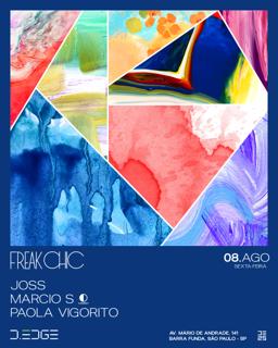 Freak Chic D-Edge Sp Pres.: P1: Joss. Marcio S. Paola Vigorito