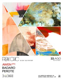 Freak Chic D-Edge Sp Pres.: P1: Awen (Fr). Badaro. Perote