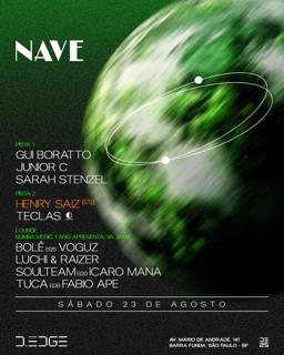 Nave D-Edge Sp Pres.: P1: Gui Boratto. Junior C. Sarah Stenzel // P2: Henry Saiz (Es)
