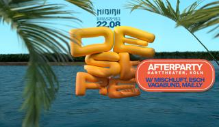 Afterparty By Desire With Mischluft A.M