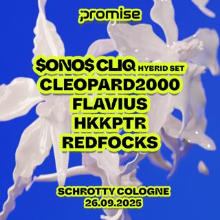 Promise With $Ono$ Cliq, Cleopard2000, Flavius