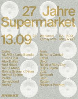 27 Jahre Supermarket - Family Rave
