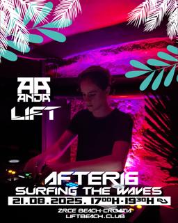 After16 Surfing The Waves // Lift W. Anja Dominic