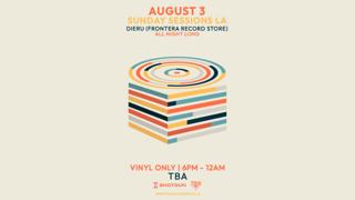 Sunday Sessions La (Vinyl Only) [Tickets Avail At The Door] Open-Air