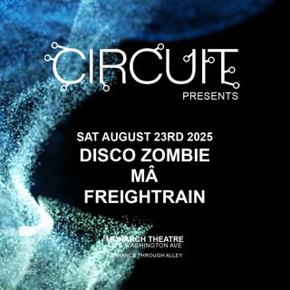 Circuit Presents Disco Zombie