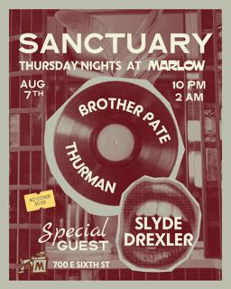 Sanctuary 2 Year Celebration With Special Guest: Slyde Drexler
