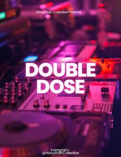 Double Dose Dance Party