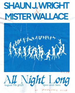 Shaun J Wright & Mister Wallace All Night Long