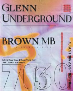 70/30: Glenn Underground, Brown Mb