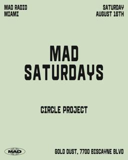 Mad Saturdays / Circle Project: Maure, Polk