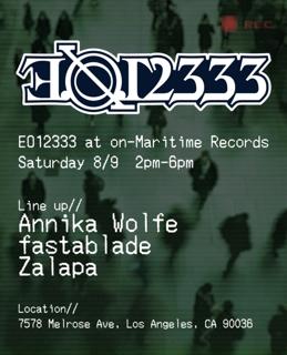 E.O.12333 At On Maritime (Melrose) W/ Annika Wolfe, Fastablade, Zalapa