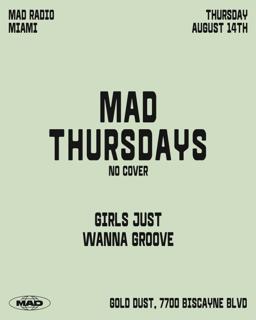Mad Thursdays / Girls Just Wanna Groove: Yusur, Dj Annabel