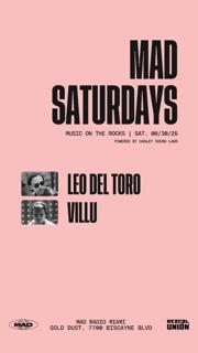 Mad Saturdays / Music On The Rocks: Leo Del Toro, Villu