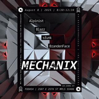 Mechanix: Alpinist, Blazz, Sfunk, Brandenface