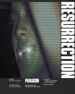 Resurrection: Uniiqu3, Byrell The Great, Dj Miss Parker + Eli Escobar